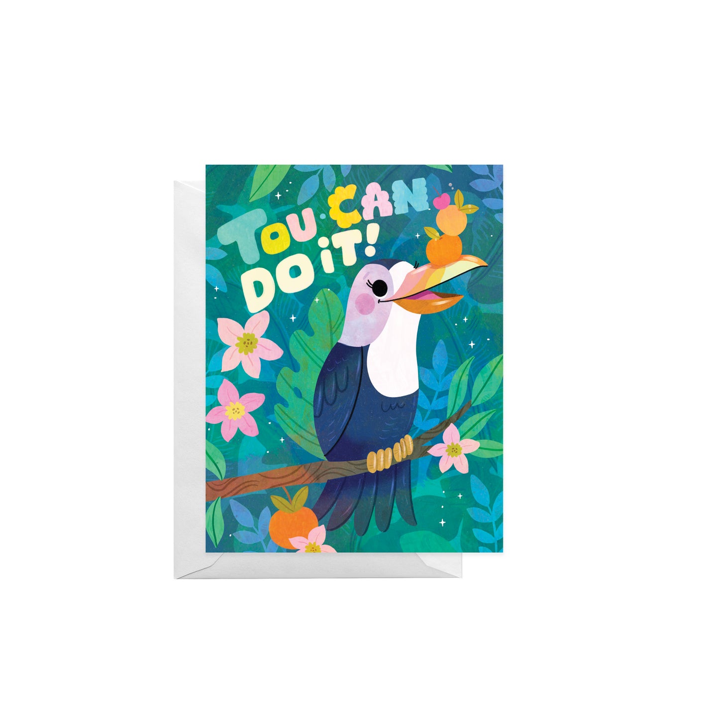 Tou-Can Do It Greeting Card