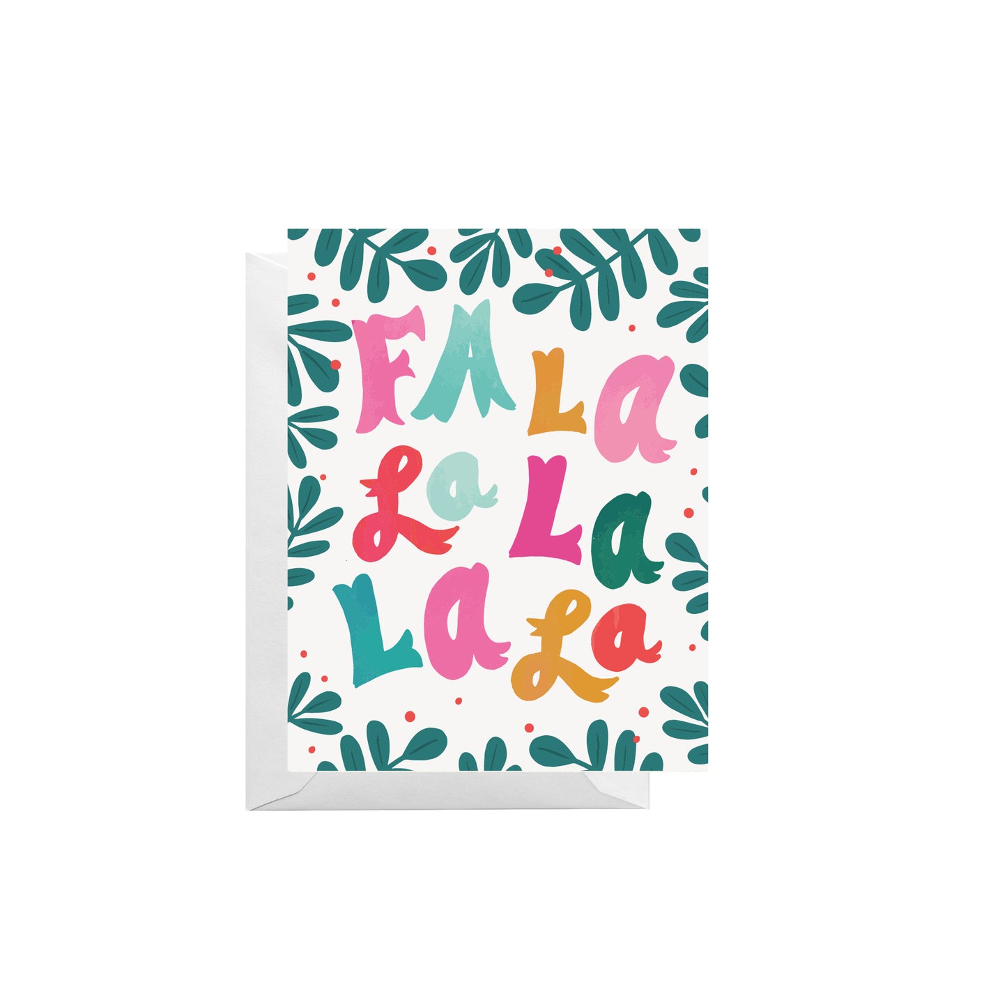 Fa La La Greeting Card